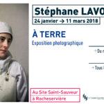 Flyer : Exposition Stéphane Lavoué au site Saint-Sauveur Terres de Montaigu